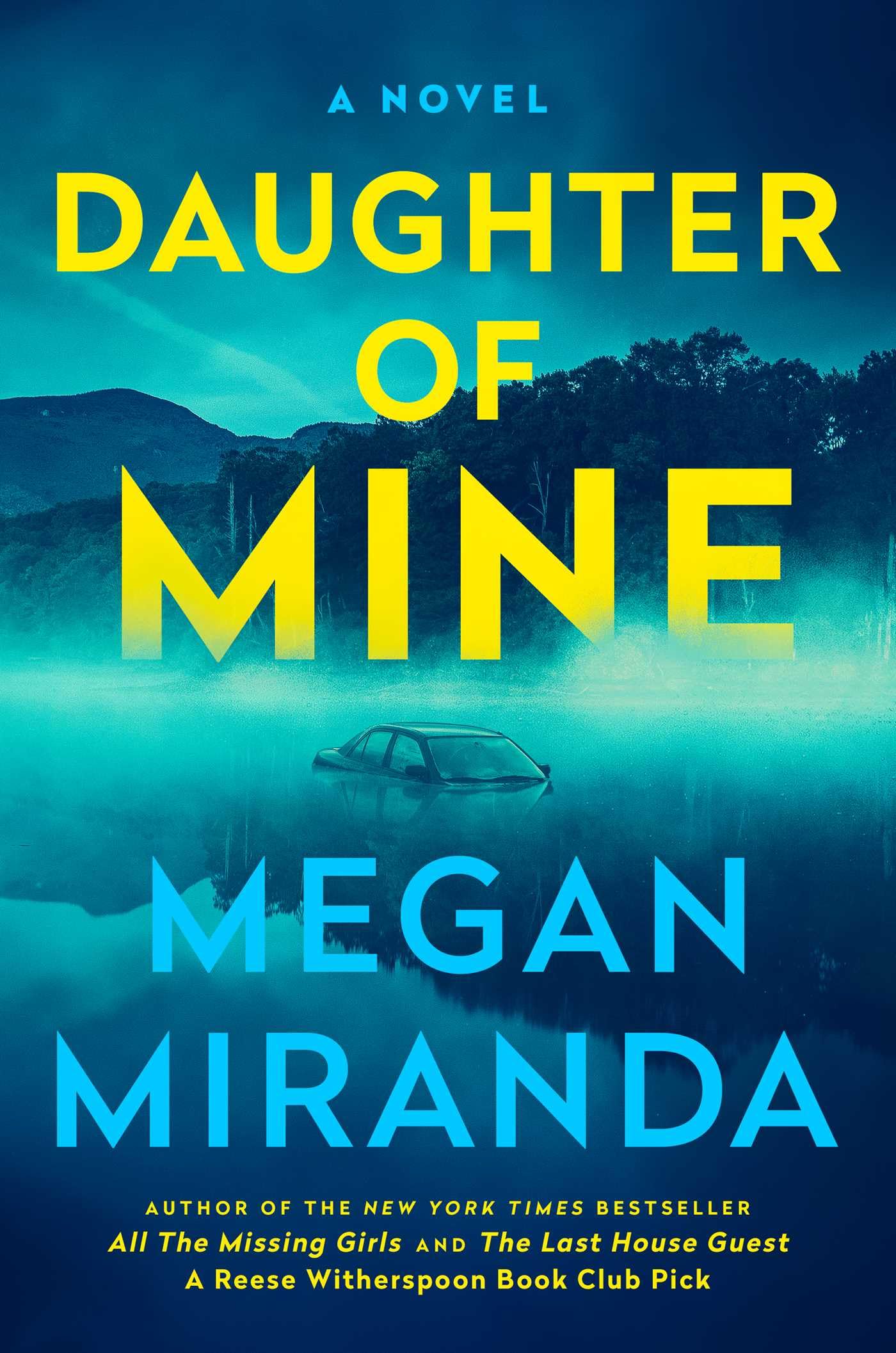 Daughter of Mine by Megan Miranda - Used