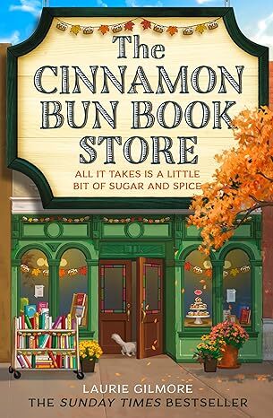 The Cinnamon Bun Bookstore (Dream Harbor #2) by Laurie Gilmore -New
