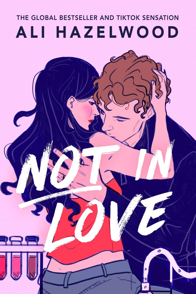 Not In Love by Ali Hazelwood-New