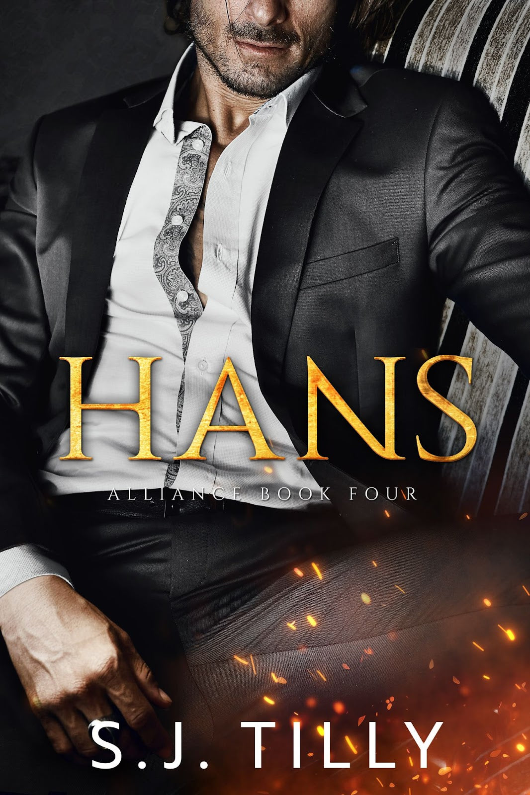 Hans (Alliance Book 4) by S.J. Tilly-New