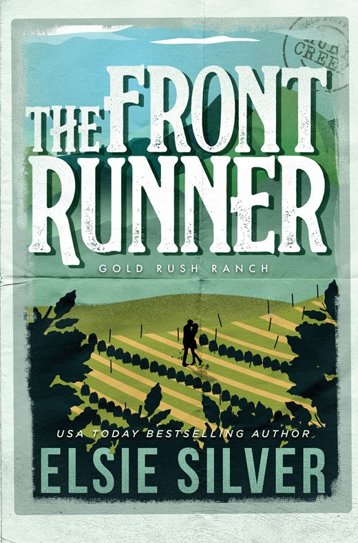 The Front Runner (Gold Rush Ranch #3) by Elsie Silver - New