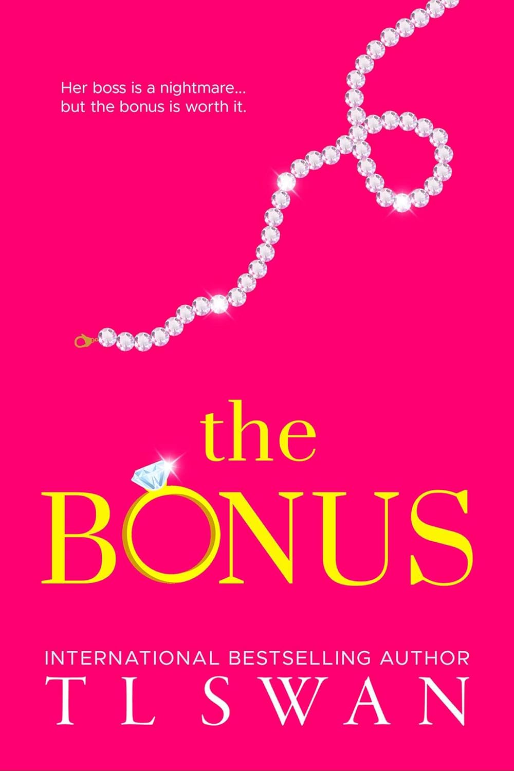 The Bonus by T L Swan-Signed-New