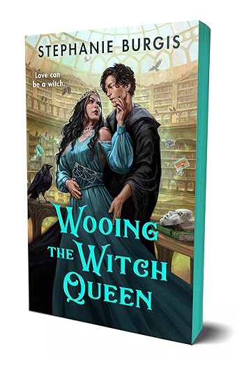 Wooing the Witch Queen by Stephanie Burgis - NEW
