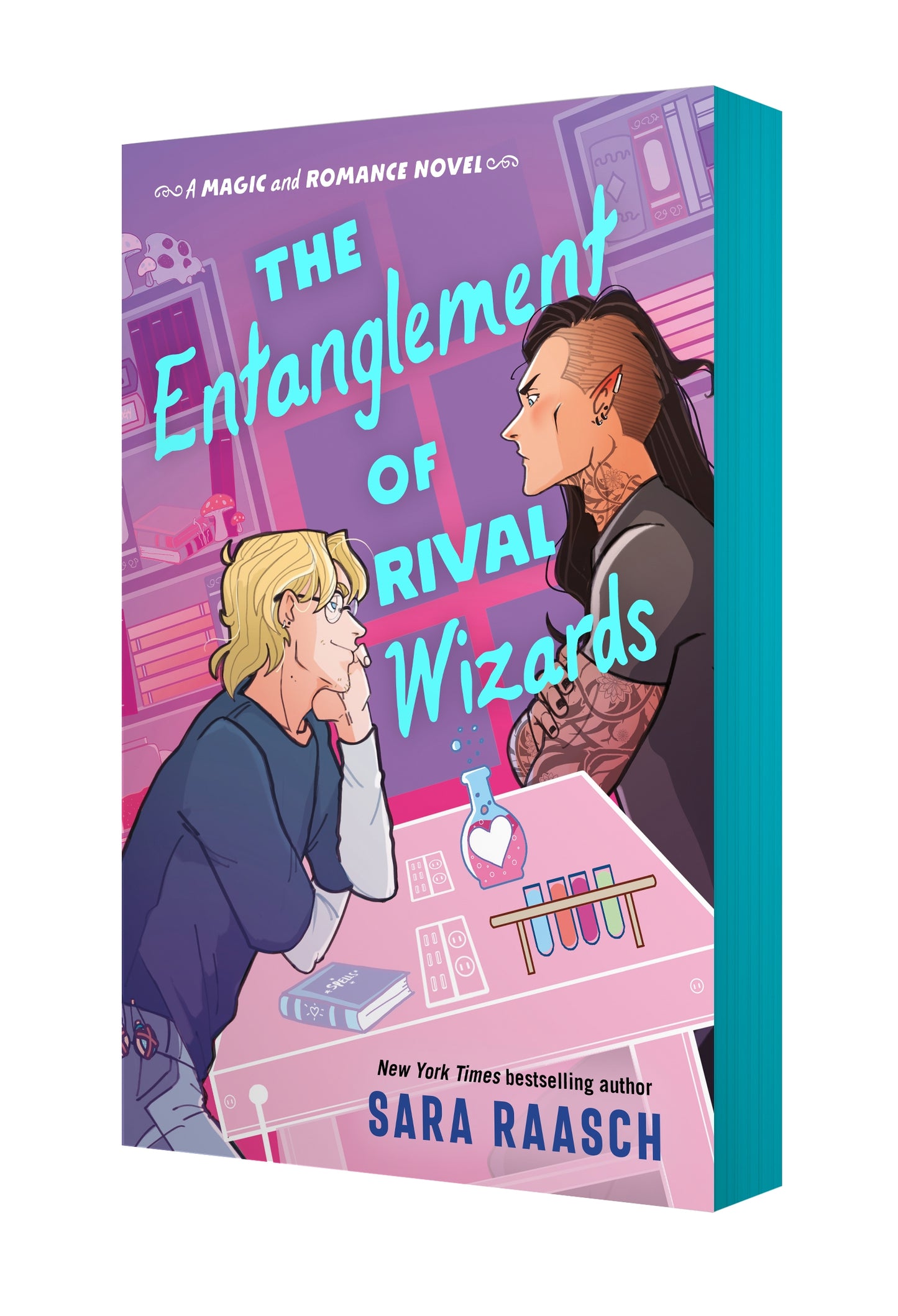 The Entanglement of Rival Wizards by Sara Raasch-New