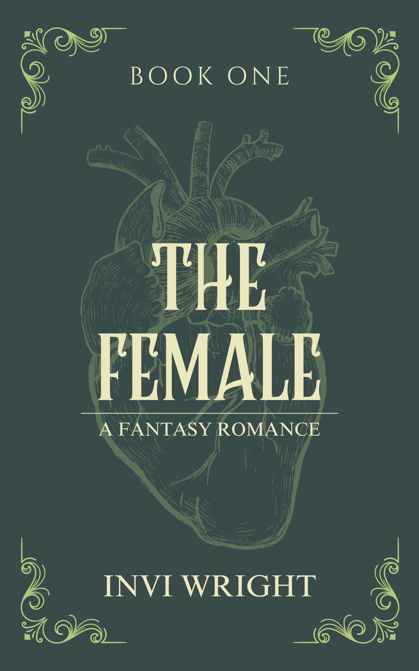 The Female (The Female #1) by Invi Wright-New