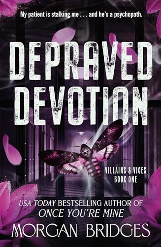 Depraved Devotion(Villains & Vices #1 ) by Morgan Bridges-New