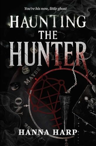 Haunting the Hunter (The Bound Duet #1) by Hanna Harp - Used