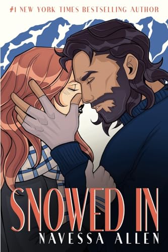 Snowed In ( Love & Fame #1) by Nevessa Allen-New