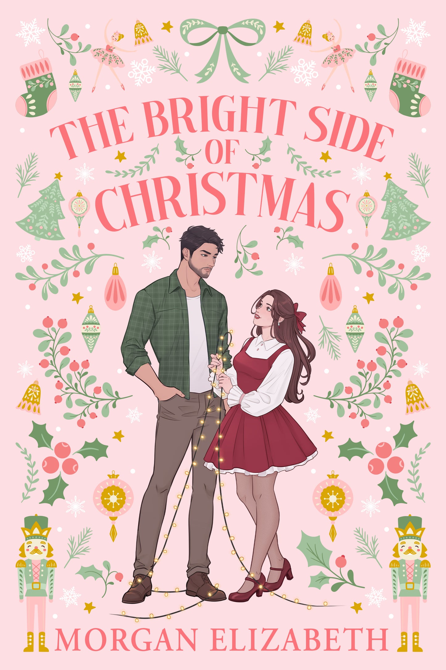The Bright Side of Christmas (Holly Ridge #1) by Morgan Elizabeth -New