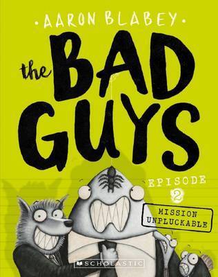 The Bad Guys Series by Aaron Blabey - New