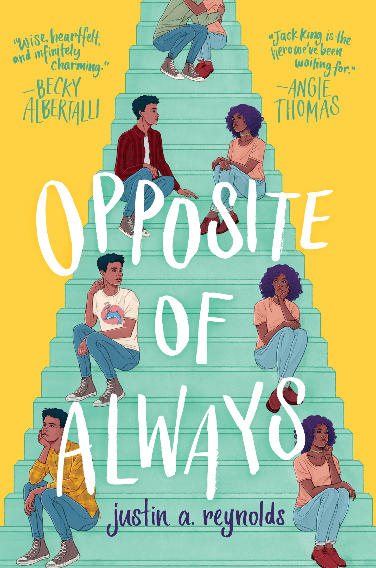 Opposite of Always by Justin A. Reynolds - Hardcover Used