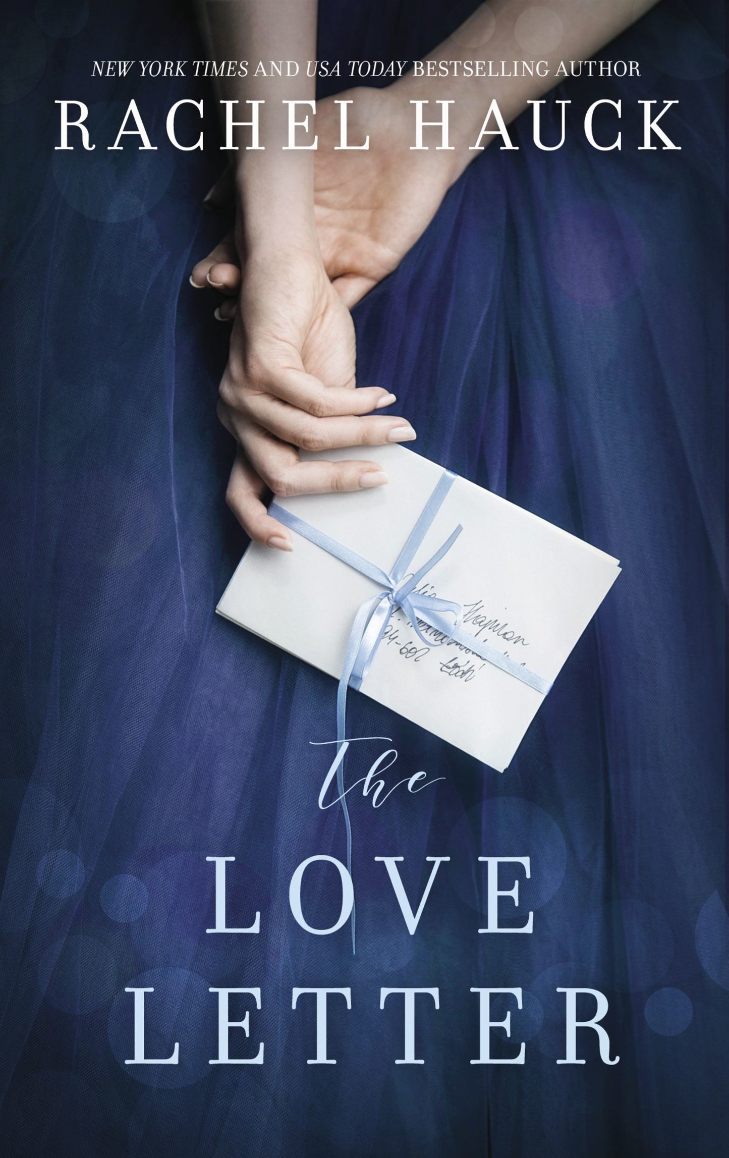 The Love Letter by Rachel Hauck - Hardcover Used
