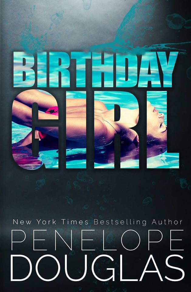 Birthday Girl by Penelope Douglas-New