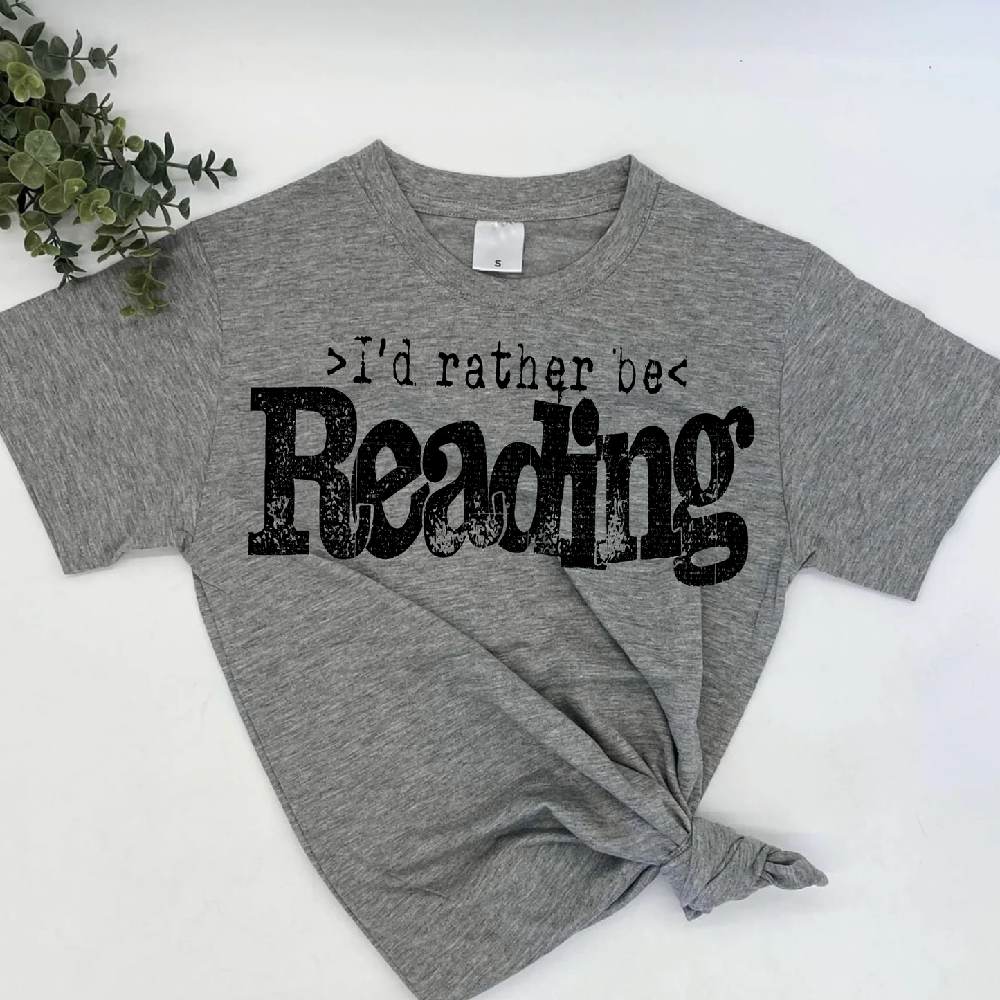 T-Shirt: I'd Rather be Reading - Sport Grey