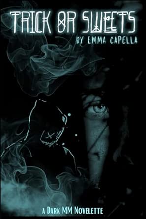 Trick or Sweets by Emma Capella-New