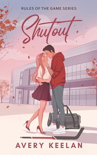 Shutout (Rules of the Game #2) by Avery Keelan-New