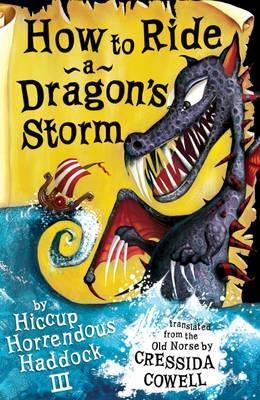 How to Ride a Dragon's Storm (How to Train Your Dragon #7) by Cressida Cowell - Used