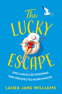 The Lucky Escape by Laura Jane Williams-Used