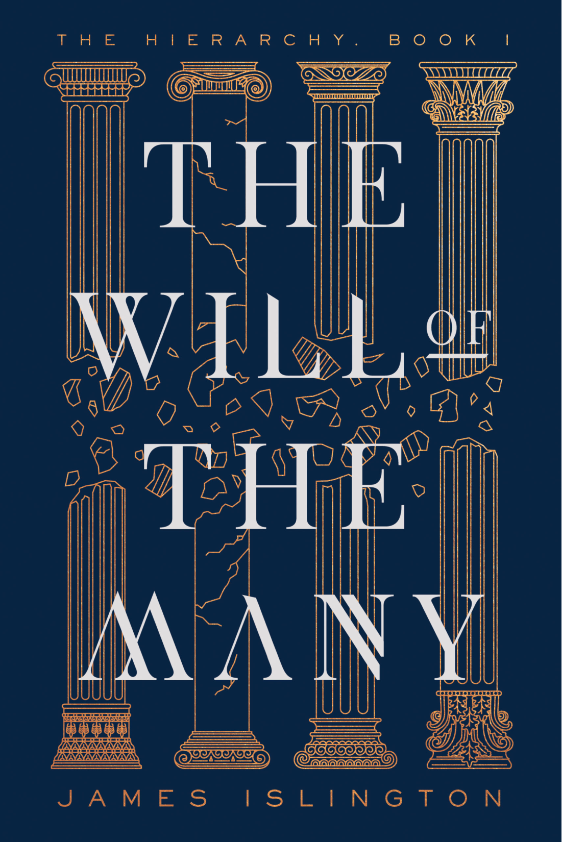 The Will of the Many (Hierarchy #1) by James Islington - NEW