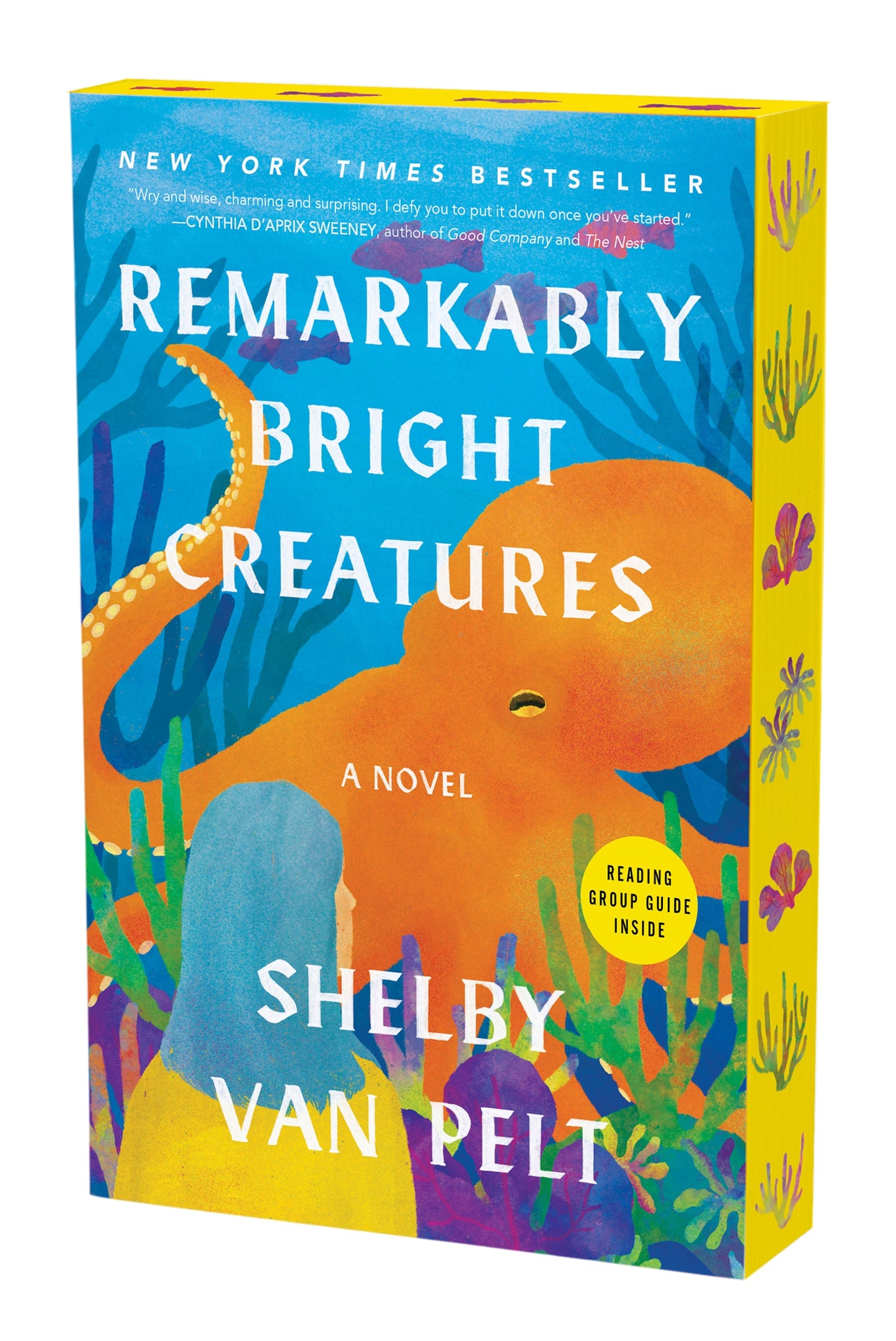 Remarkably Bright Creatures by Shelby Van Pelt - NEW