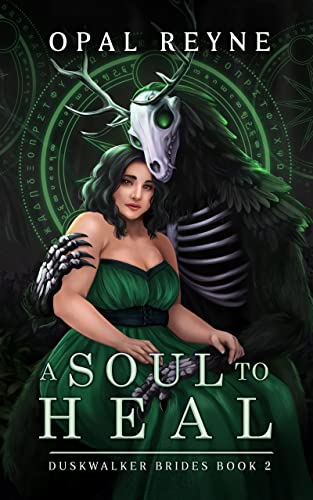 A Soul to Heal (Dustwalker Brides #2) by Opal Reyne - New