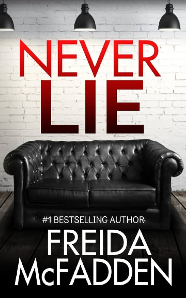 Never Lie by Freida McFadden-New