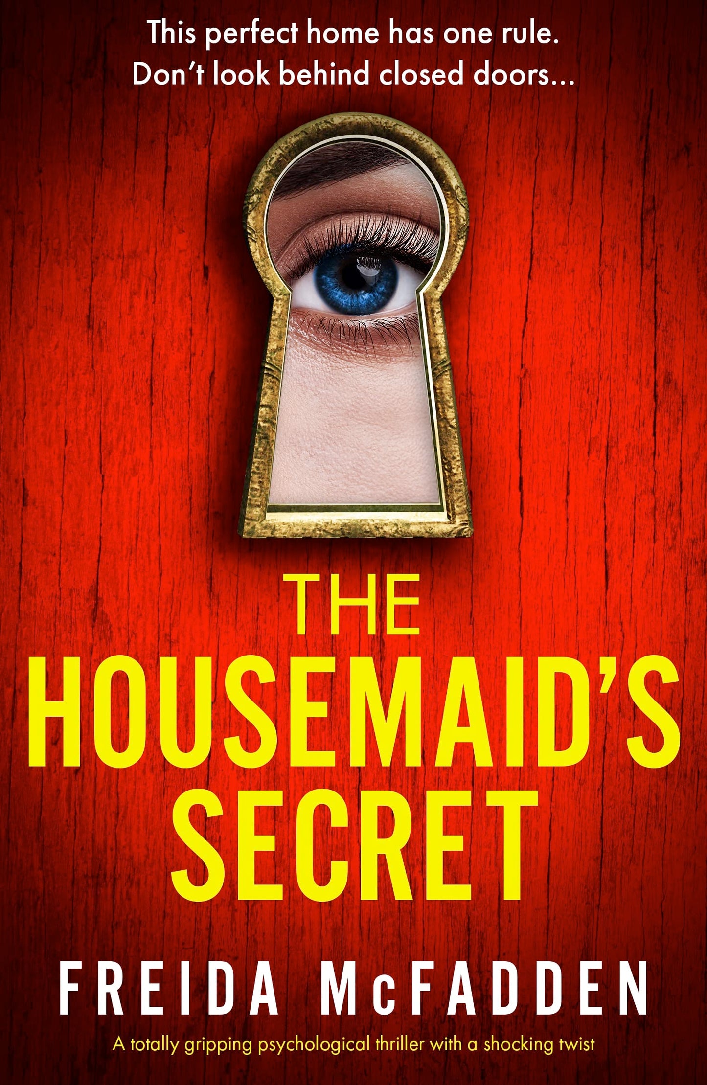 The Housemaids Secret (The Housemaid #2) by Freida McFadden-New