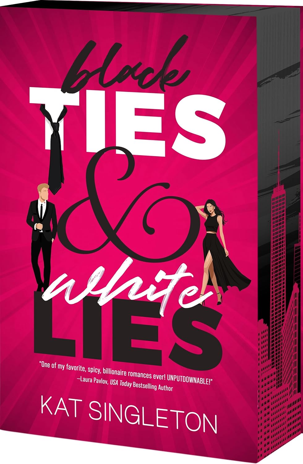 Black Ties & White Lies by Kat Singleton-Sprayed New