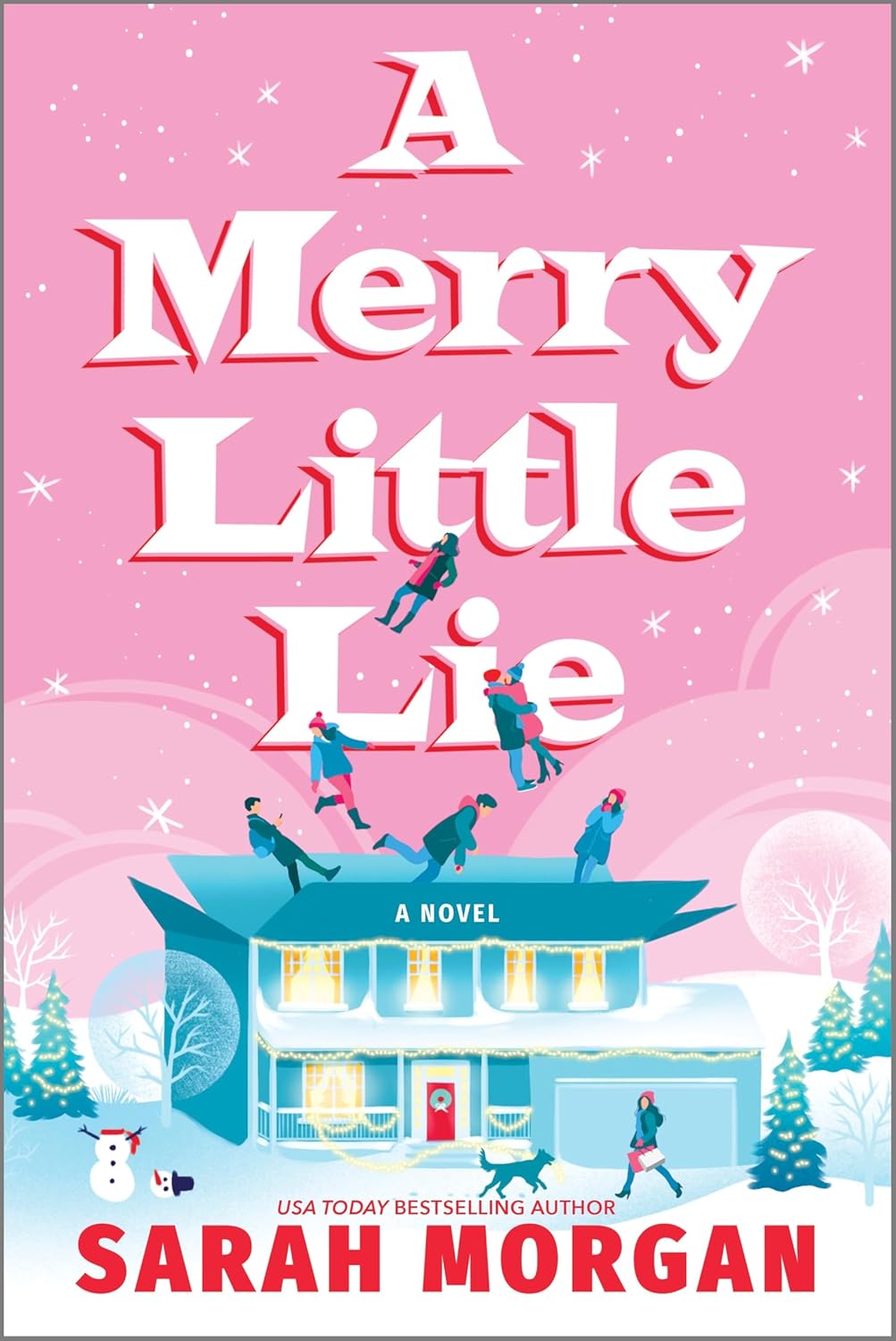 A Merry Little Lie by Sarah Morgan-New