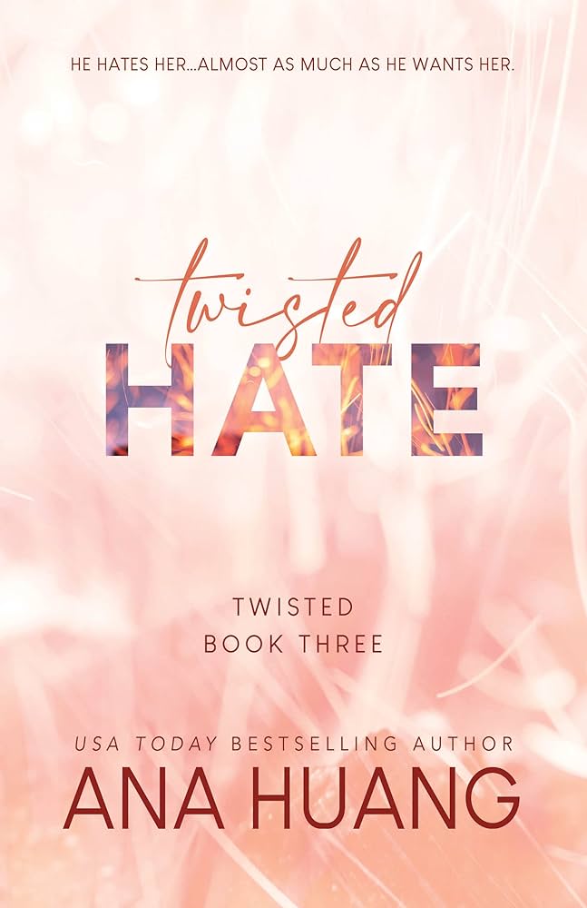 Twisted Hate (Twisted #3) by Ana Huang-New