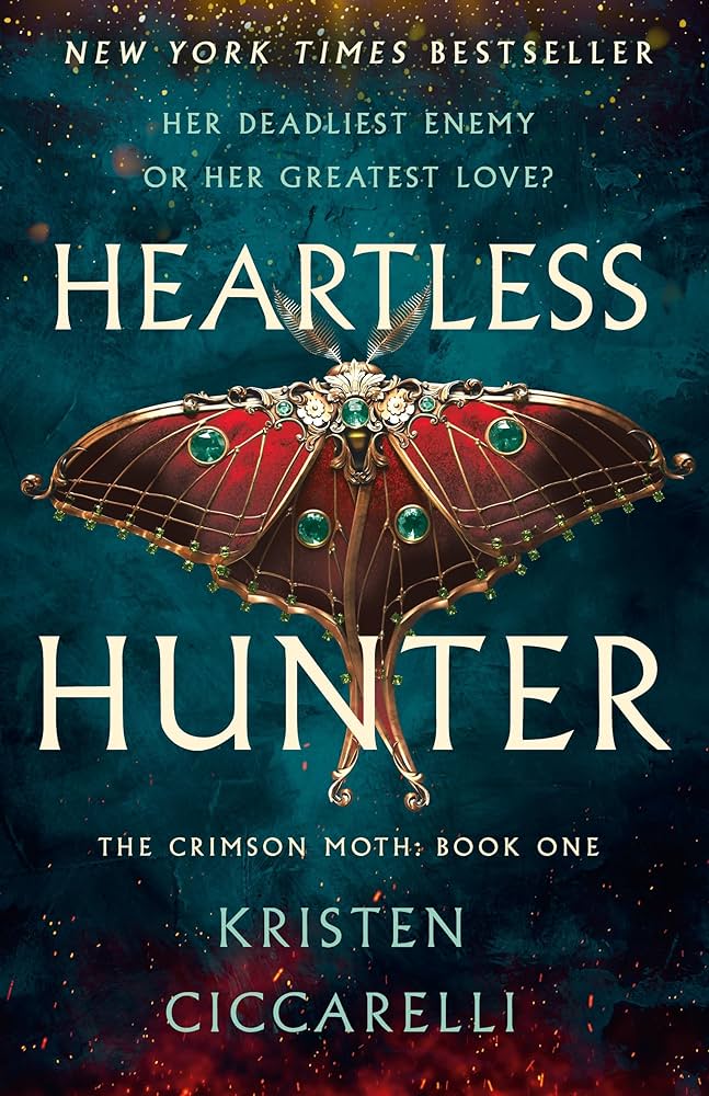 Heartless Hunter (Crimson Moth #1) by Kristen Ciccarelli