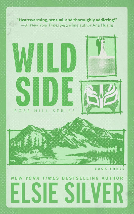 Wild Side ( Rose Hill Series #3) by Elsie Silver-New Deluxe