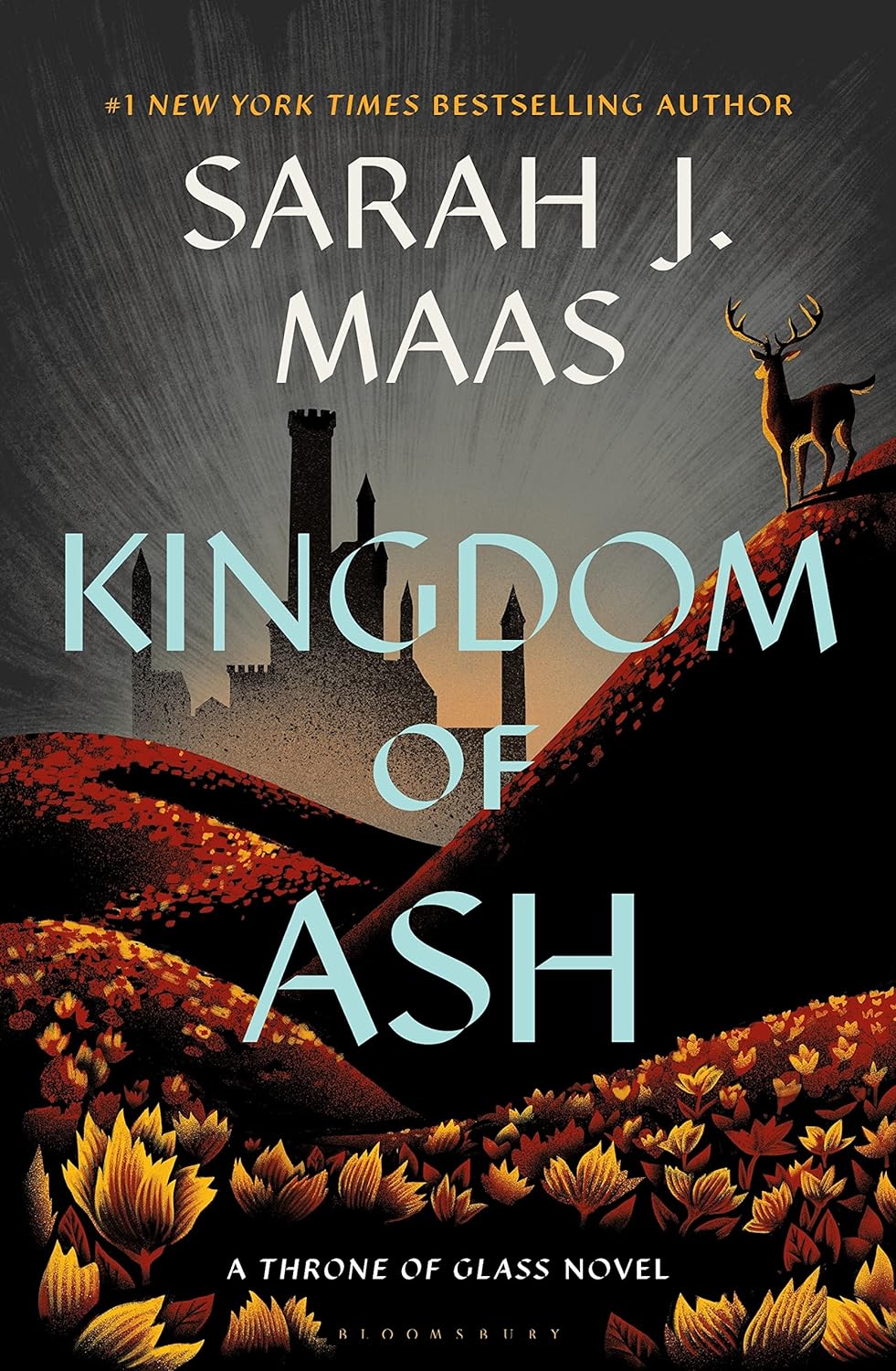 Kingdom of Ash (Throne of Glass #7) by Sarah J. Maas - NEW