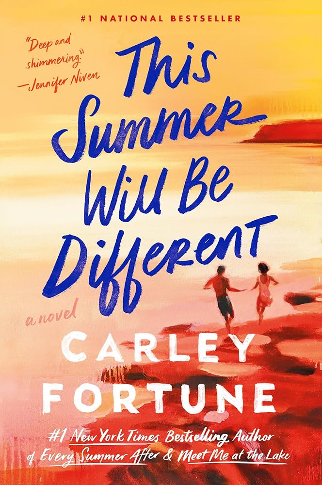 This Summer Will Be Different by Carley Fortune-New