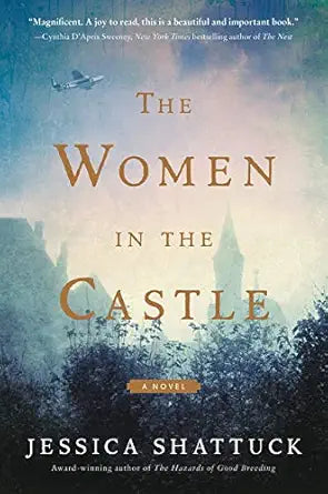 The Women in the Castle: A Novel cover image
