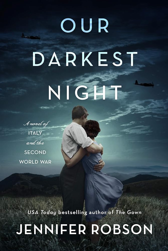 Our Darkest Night: A Novel of Italy and the Second World War cover image