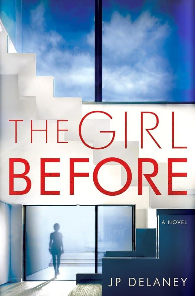 The Girl Before: A Novel cover image