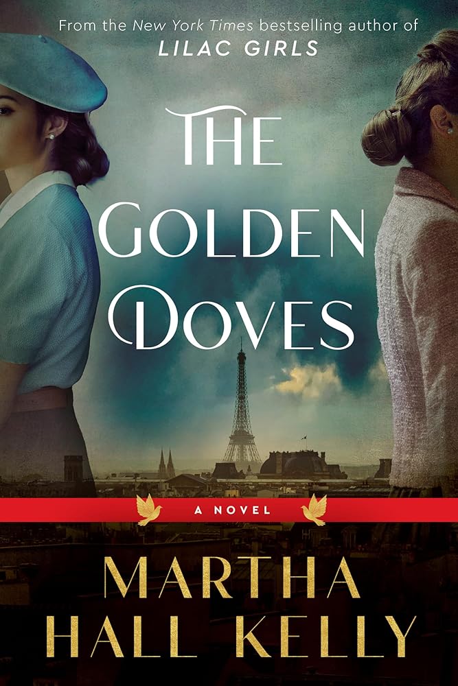 The Golden Doves: A Novel (International Edition) cover image