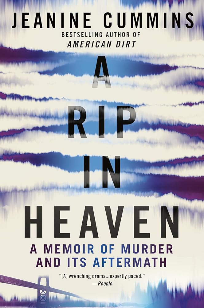A Rip in Heaven: A Memoir of Murder and Its Aftermath cover image
