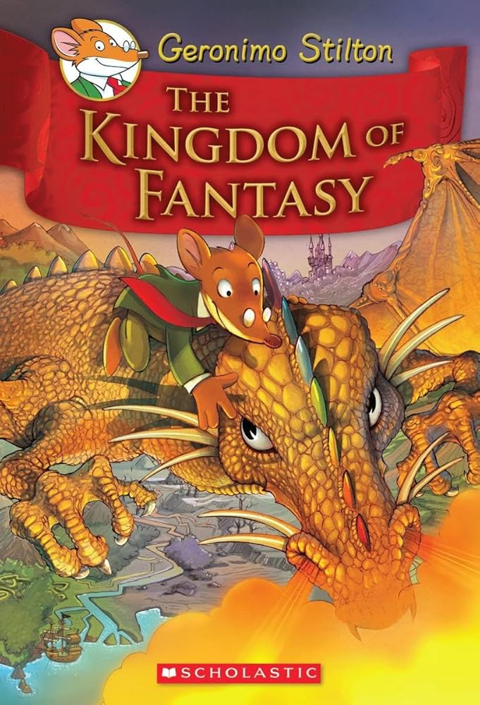 The Kingdom of Fantasy (Geronimo Stilton The Kingdom of Fantasy #1): Volume 1 cover image