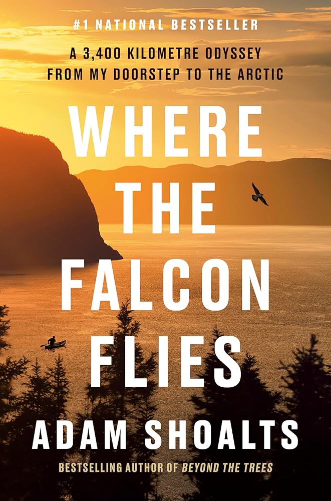 Where the Falcon Flies: A 3,400 Kilometre Odyssey From My Doorstep to the Arctic cover image