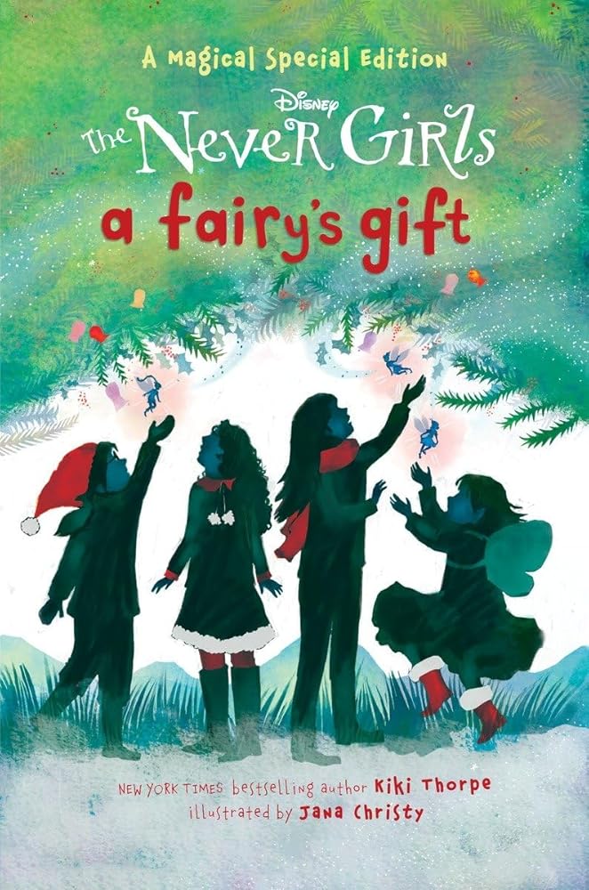 A Fairy's Gift (Disney: The Never Girls) cover image