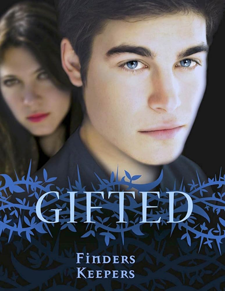 Gifted: Finders Keepers: Finders Keepers cover image
