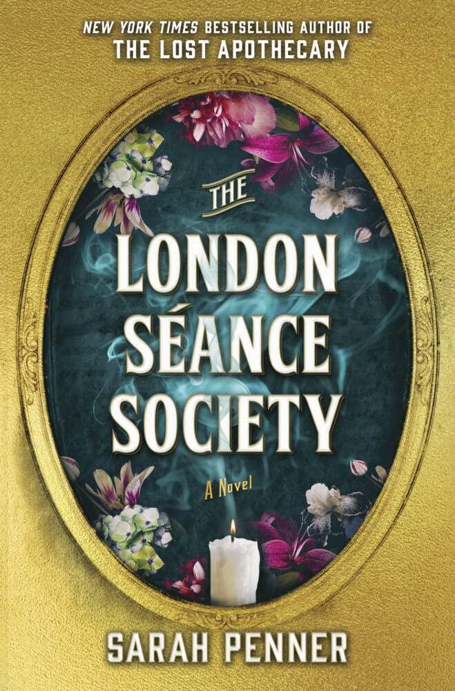 The London Séance Society: A Novel cover image