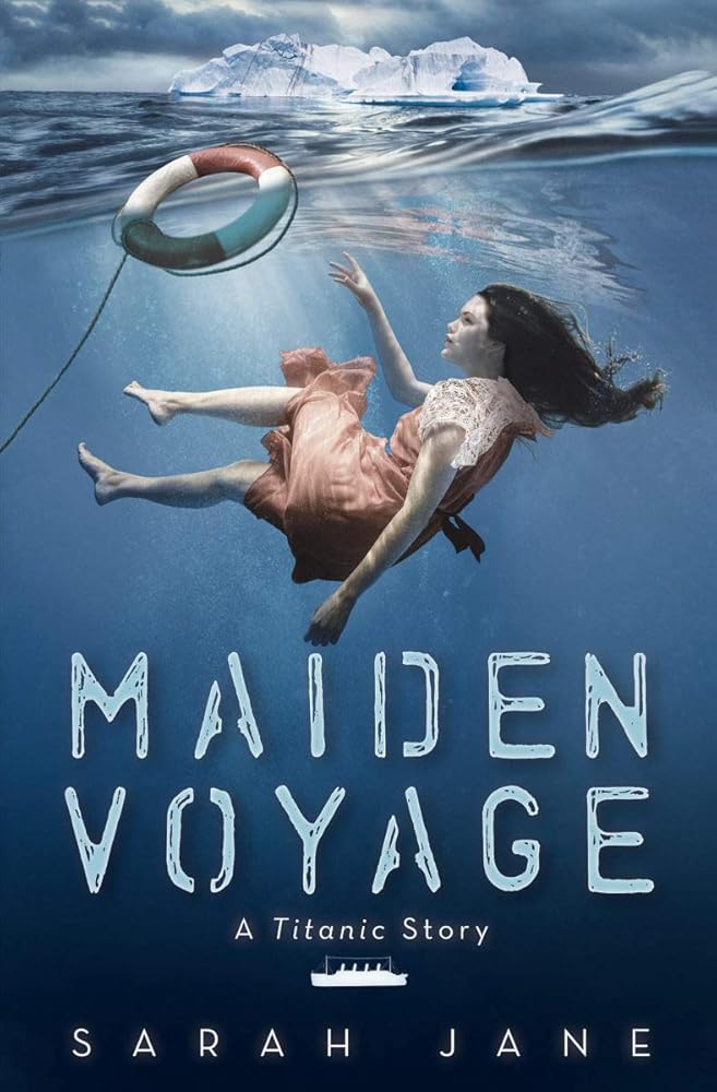 Maiden Voyage: A Titanic Story cover image