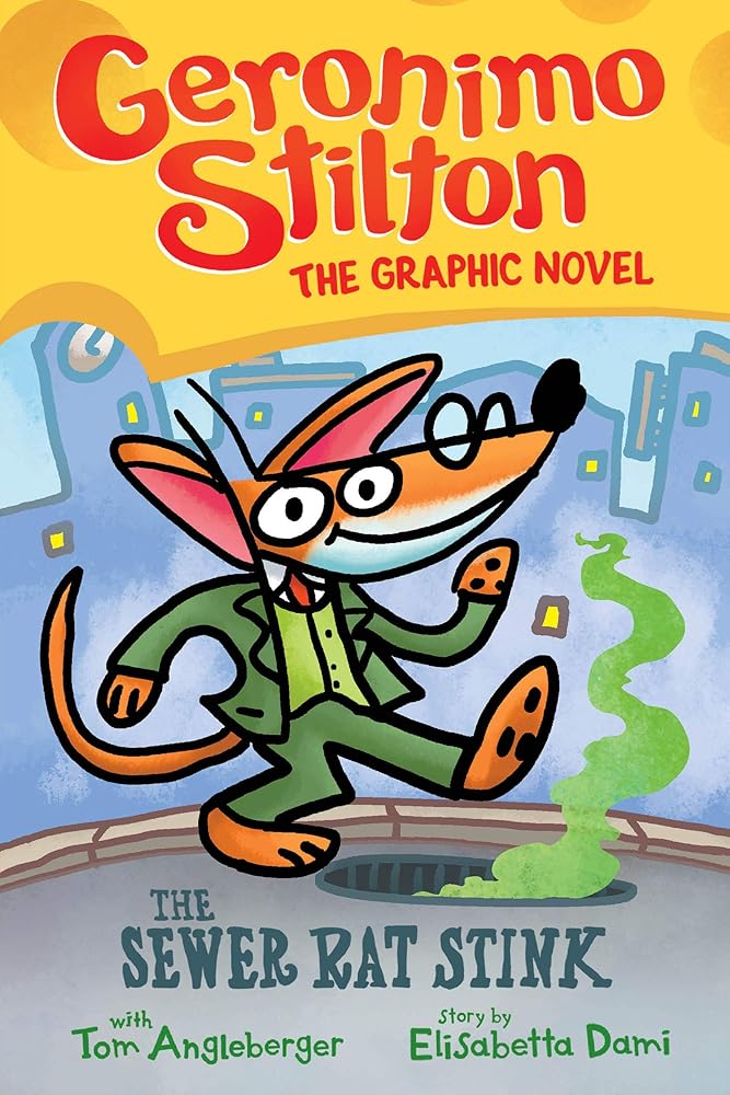 The Sewer Rat Stink (Geronimo Stilton Graphic Novel #1) cover image