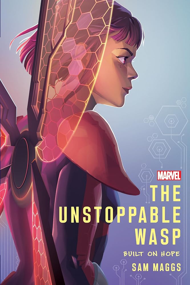 The Unstoppable Wasp: Built On Hope cover image