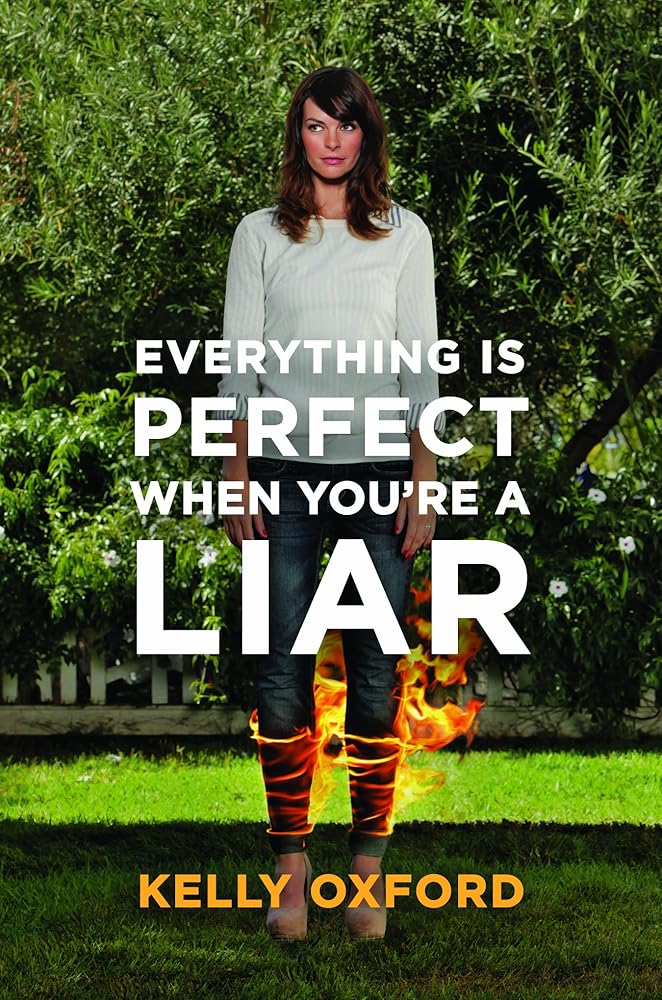 Everything Is Perfect When You're A Liar cover image