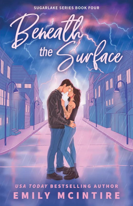 Beneath the Surface( Sugarlake #4) by Emily McIntire-NEW