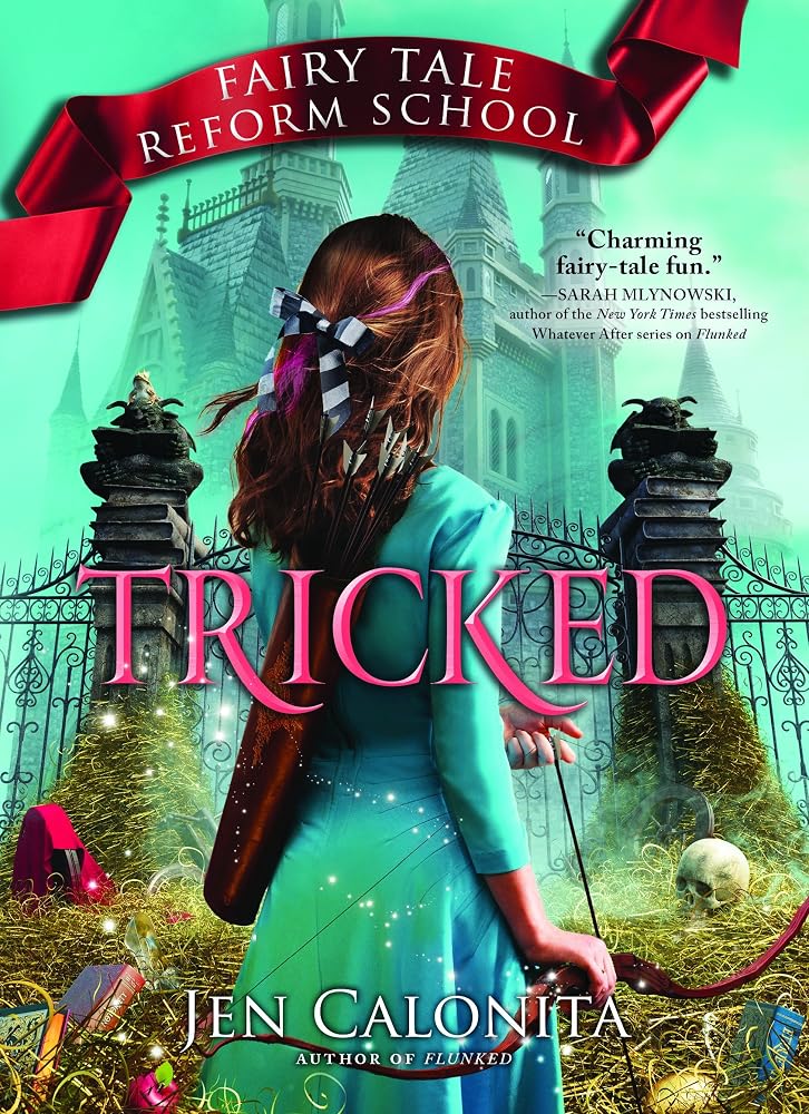 Tricked (Fairy Tale Reform School, 3) cover image